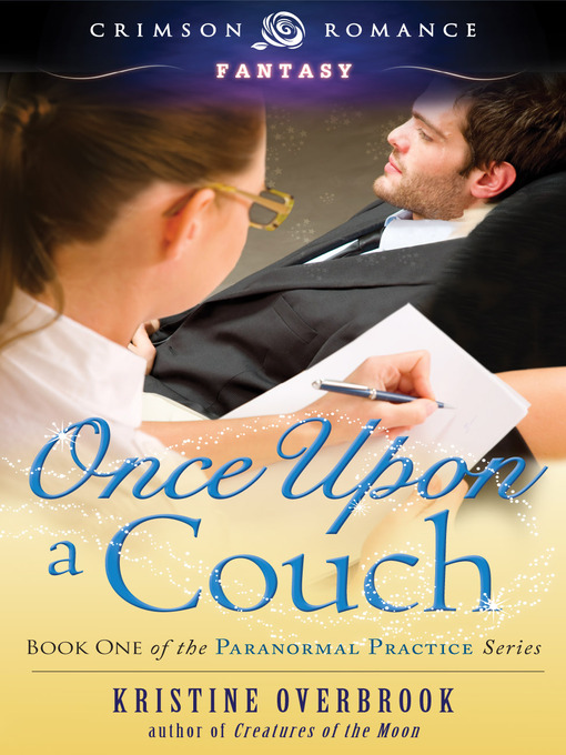 Title details for Once Upon a Couch by Kristine Overbrook - Available